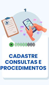 Passo 1 - Cadastre suas consultas e procedimentos